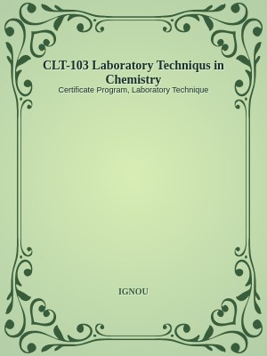 CLT-103 Laboratory Techniqus in Chemistry
